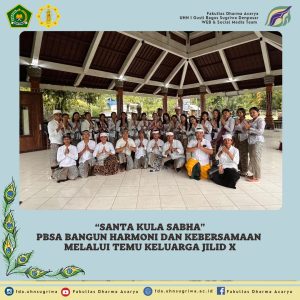 “Santa Kula Sabha” PBSA Bangun Harmoni dan Kebersamaan melalui Temu Keluarga Jilid X