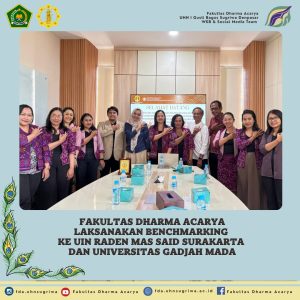 Fakultas Dharma Acarya Laksanakan Benchmarking ke UIN Raden Mas Said Surakarta dan Universitas Gadjah Mada