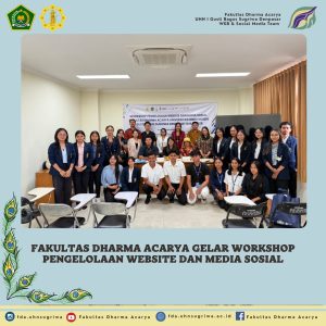 Fakultas Dharma Acarya Gelar Workshop Pengelolaan Website dan Media Sosial