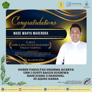 Prestasi Gemilang! Dosen Fakultas Dharma Acarya UHN Sugriwa Raih Juara 2 Nasional di Ajang KARSA