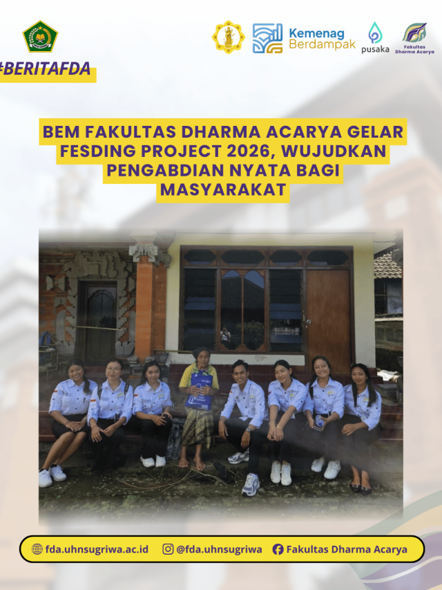 BEM Fakultas Dharma Acarya Gelar FESDING PROJECT 2026, Wujudkan Pengabdian Nyata bagi Masyarakat