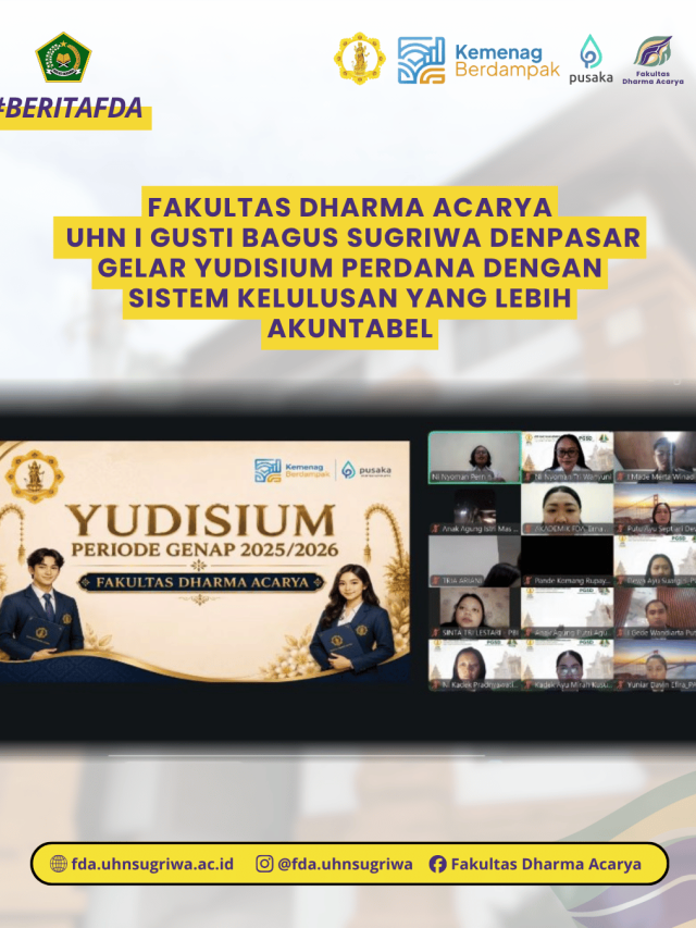 Fakultas Dharma Acarya UHN I Gusti Bagus Sugriwa Denpasar Gelar Yudisium Perdana dengan Sistem Kelulusan yang Lebih Akuntabel